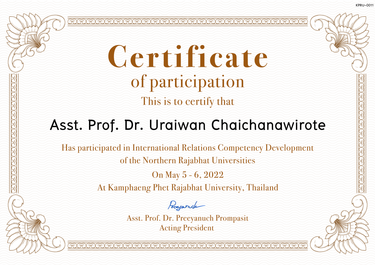 เกียรติบัตร International Relations Competency Development  of the Northern Rajabhat Universities ของ Asst. Prof. Dr. Uraiwan Chaichanawirote