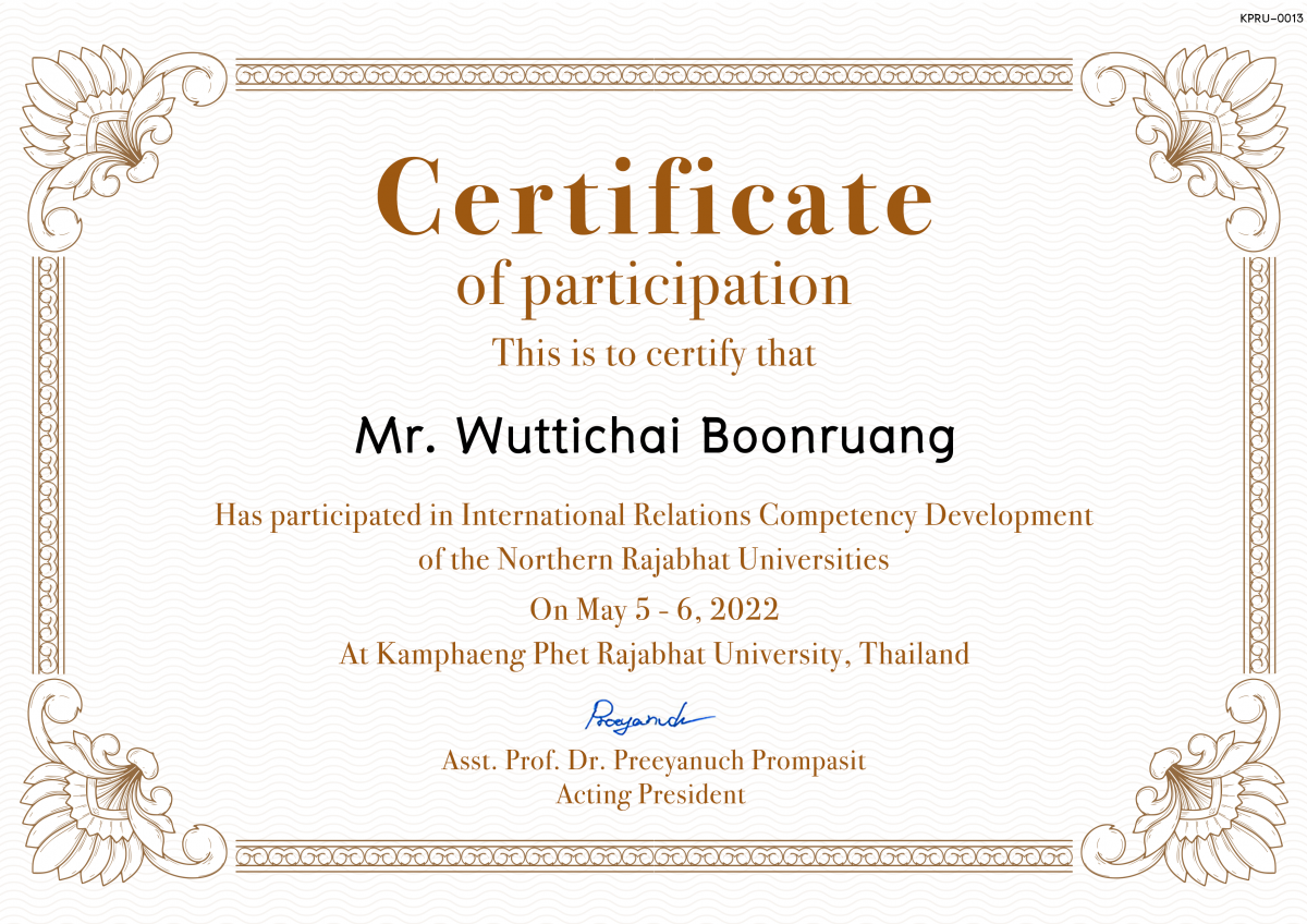 เกียรติบัตร International Relations Competency Development  of the Northern Rajabhat Universities ของ Mr. Wuttichai Boonruang