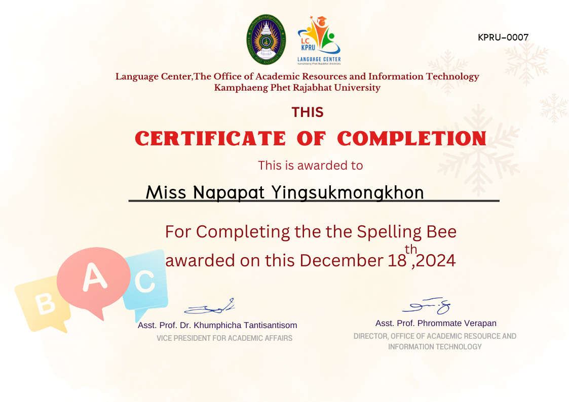เกียรติบัตร กิจกรรมนิทรรศการภาษาต่างประเทศ Christmas Day 18-12-67 (ประกวดSpelling Bee) ของ Miss Napapat Yingsukmongkhon
